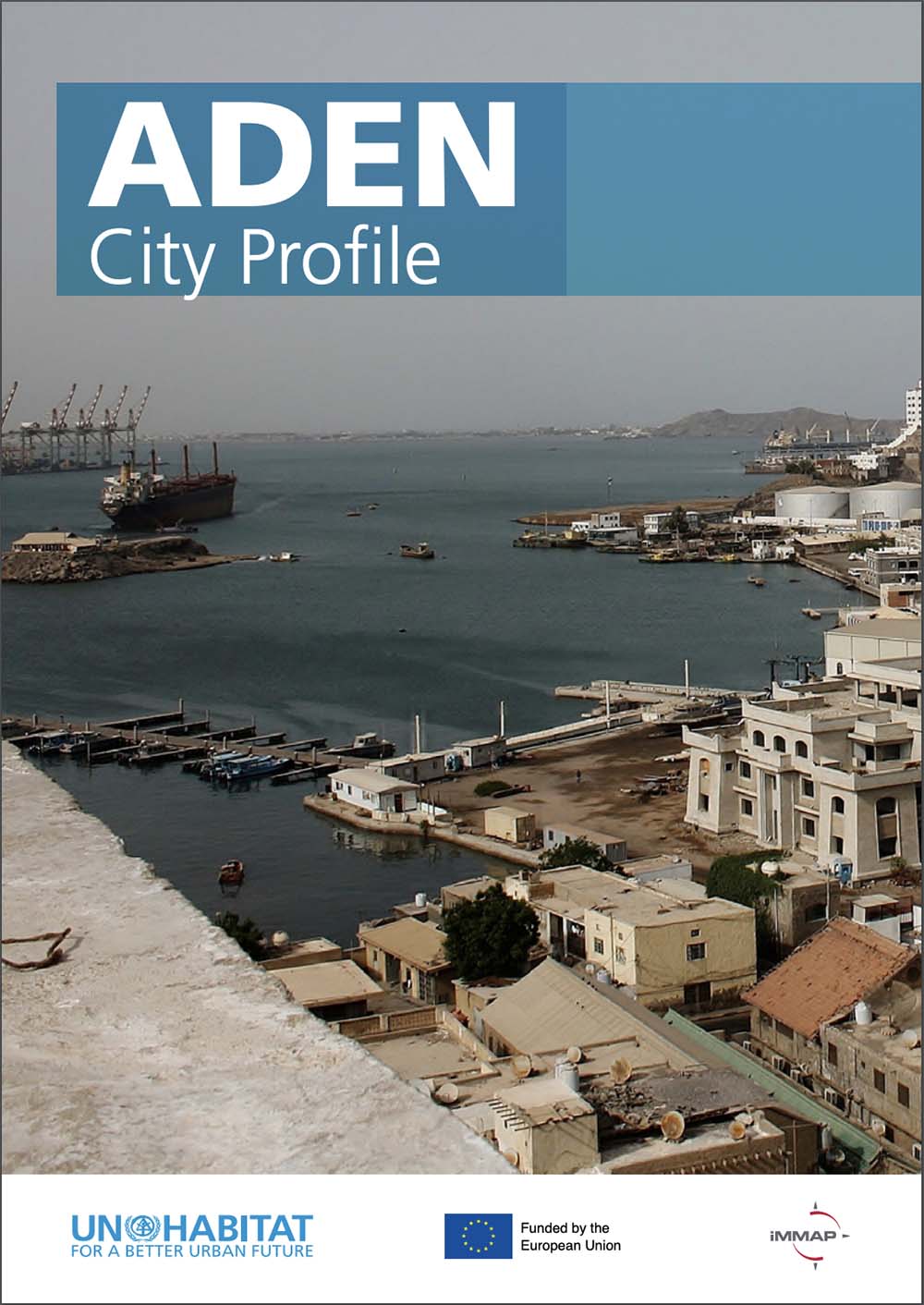 Aden City Profile (UNHabitat, 2020) JIPS Joint IDP Profiling Service