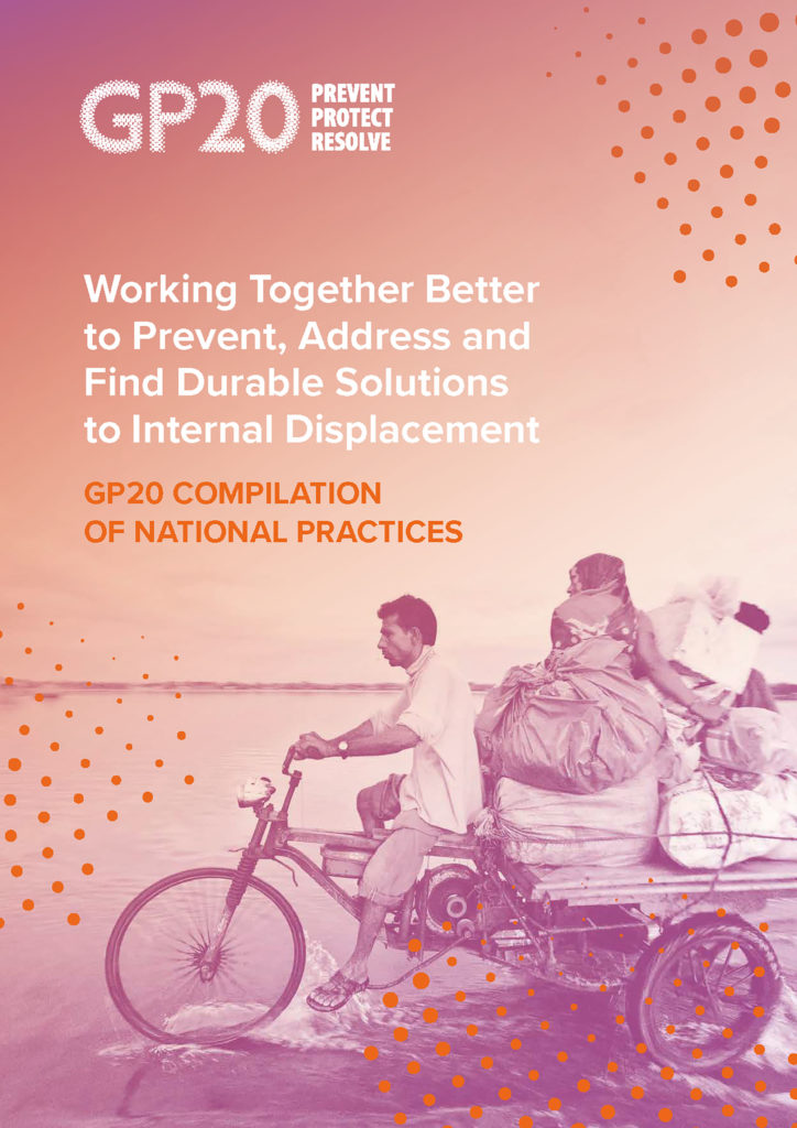 GP20 Compilation of National Practices to Prevent, Address & Find Durable Solutions to Internal Displacement (Nov 2020)