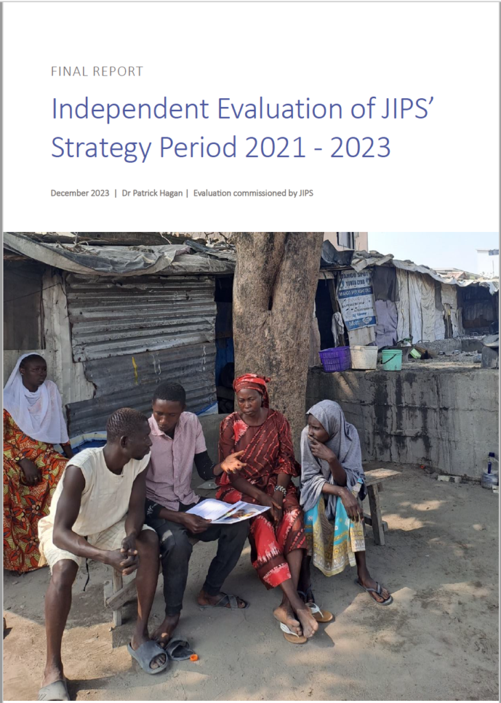 Final Report: Independent Evaluation of JIPS’ Strategy Period 2021-2023. (Dec 2023)